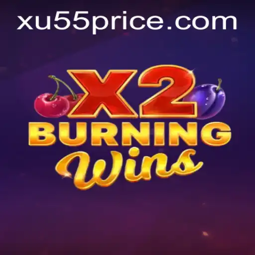 Descubra as Emoções do Jogo BurningWinsX2 com XU55